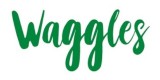 Waggles