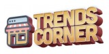 Trends Corner
