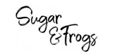 Sugar and Frogs
