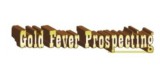 Gold Fever Prospecting