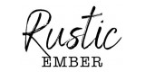 Rustic Ember