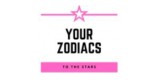 Your Zodiacs