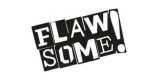 Flaw Some
