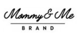 Mommy and Me Brand