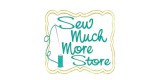 Sew Much More Store