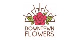 Downtown Flowers