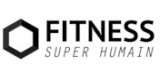 Fitness Super Humain