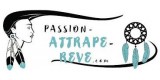 Passion Attrape Reve