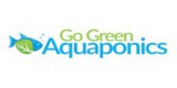 Go Green Aquaponics