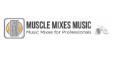 Muscle Mixes Music