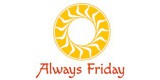 Always Friday