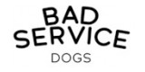 Bad Service Dogs