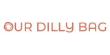 Our Dilly Bag