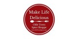 Make Life Delicious