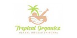 Tropical Organicz
