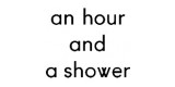 An Hour and A Shower