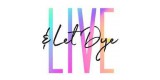 Live and Let Dye