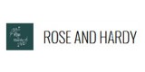 Rose and Hardy