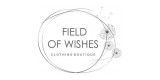 Field Of Wishes Clothing Boutique