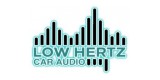 Low Hertz Car Audio