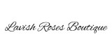 Lavish Roses Boutique