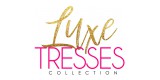 Luxe Tresses Collection