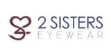 2 Sisters Eyewear