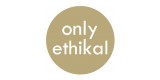 Only Ethikal