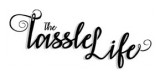 The Tassle Life