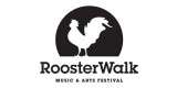 Rooster Walk