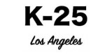 K 25 Los Angeles