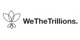 We The Trillions