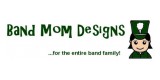 Band Mom Designs