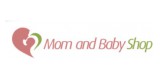 Mom And Baby Shop