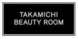 Takamichi Beauty Room