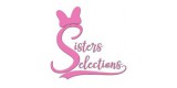 Sisters Selections