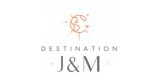 Destination J&M
