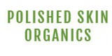 Polished Skin Organics