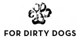 For Dirty Dogs