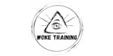 Woke Training