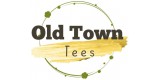 Old Town Tees
