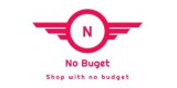 No Buget