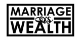 Marriage Is Wealth