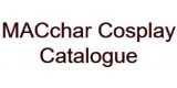 Macchar Cosplay Catalogue