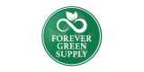 Forever Green Supply