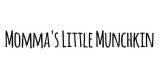 Mommas Little Munchkin