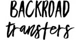 Backroad Tranfers