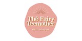 The Fairy Teemother