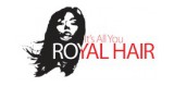 Its Royal Hair