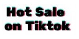 Hot Sale On Tiktok